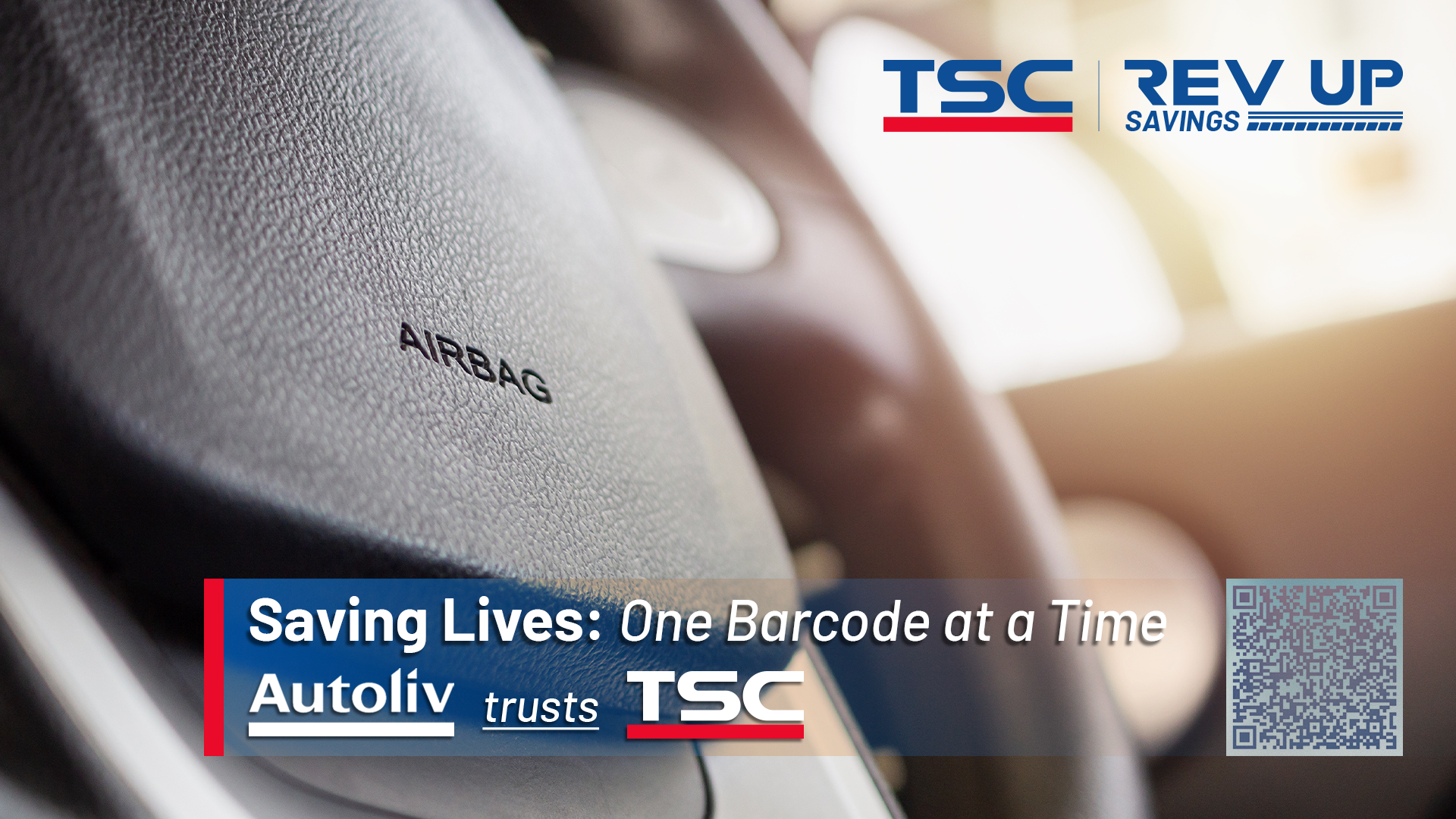 Saving Lives, One Barcode at a Time | Autoliv Trusts TSC Auto ID