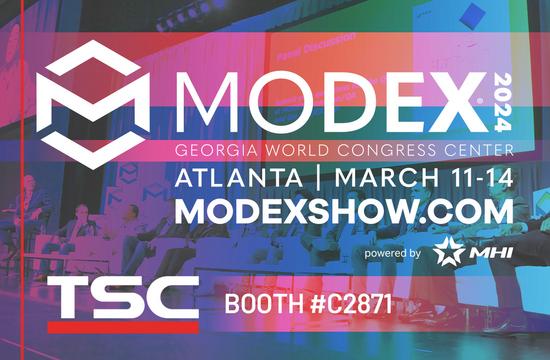 TSC Auto ID has a booth at MODEX in Atlanta, GA. Booth #C2871