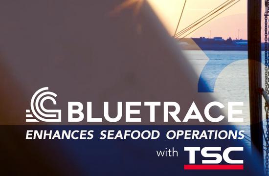 Case Study: BlueTrace Enhances Seafood Operations with TSC Auto ID