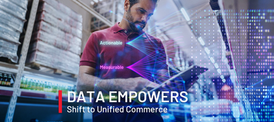 Data Empowers the Shift to Unified Commerce