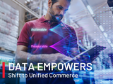 Data Empowers the Shift to Unified Commerce